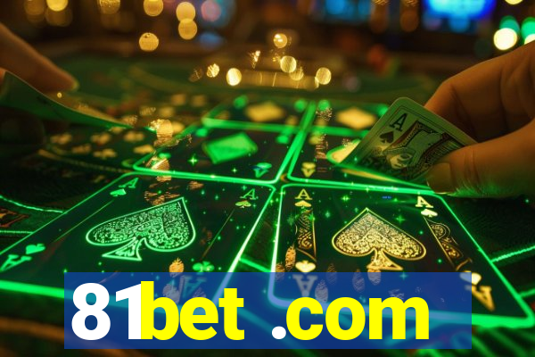 81bet .com